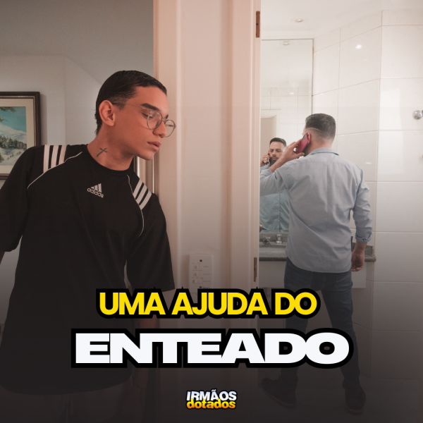 BASTIDORES DO FILME: UMA AJUDA DO ENTEADO