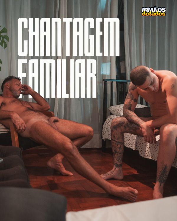 BASTIDORES DO FILME: CHANTAGEM FAMILIAR