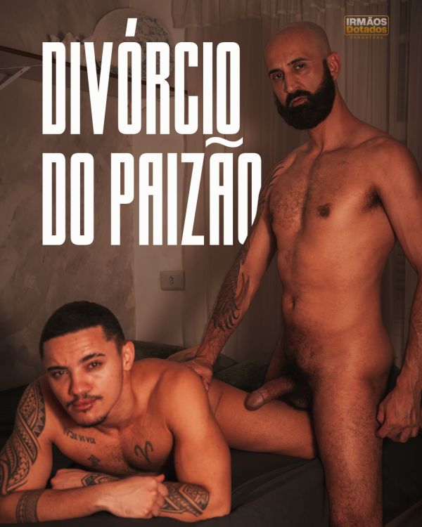 BASTIDORES DO FILME: DIVÓRCIO DO PAIZÃO